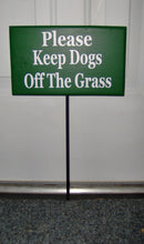 Load image into Gallery viewer, Yard Sign Please Keep Dogs Off The Grass Green Wood Vinyl Stake Sign Yard Sign Yard Decor Outdoor Garden Decoration Lawn Sign Yard Art Signs - Heartfelt Giver