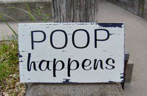 Poop Happens Distressed Farmhouse Rustic Wood Vinyl Sign Bathroom Home Decor Shelf Sitter Block Sign Powder Room Wall Hanging Wall Decor - Heartfelt Giver