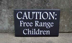 Children Sign Caution Free Range Children Wood Vinyl Sign Front Entryway Yard Sign Driveway Porch Sign Yard Art Yard Decor Kids Play Outdoor - Heartfelt Giver