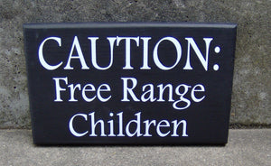 Children Sign Caution Free Range Children Wood Vinyl Sign Front Entryway Yard Sign Driveway Porch Sign Yard Art Yard Decor Kids Play Outdoor - Heartfelt Giver