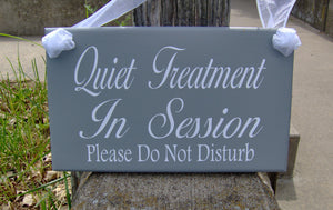 Quiet Treatment In Session Please Do Not Disturb Door Hanger Wood Vinyl Door Sign Office Sign Spa Salon Therapy Massage Office Door Decor - Heartfelt Giver