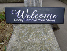 Load image into Gallery viewer, Welcome Kindly Remove Your Shoes Wood Sign Vinyl Door Hanger Sign Decoration Porch Sign Take Off Shoes Home Decor Sign Custom Signs For Home - Heartfelt Giver