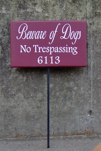 Beware Of Dogs No Trespassing House Number Wood Vinyl Yard Stake Sign Apartment Number Sign Street Name Sign Outside Porch Sign Yard Signs - Heartfelt Giver