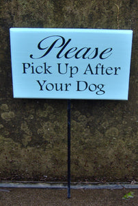 Please Pick Up After Dog Wood Vinyl Stake Sign Curb Pet Dog Sign Dog Decor Pet Supplies Front Yard Sign Yard Decor Lawn Sign Landscape Sign - Heartfelt Giver