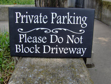 Load image into Gallery viewer, Private Parking Do Not Block Driveway Wood Vinyl Sign Garage Sign Entryway Decor Professional Quality Signs For Home Business Exterior Yard - Heartfelt Giver
