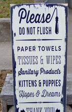 Load image into Gallery viewer, Please Do Not Flush Toilet Paper Only Bathroom Farmhouse Distressed Wood Vinyl Sign Restroom Washroom  Home Decor Restaurant Business Supply - Heartfelt Giver