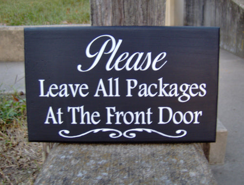 Please Leave Packages