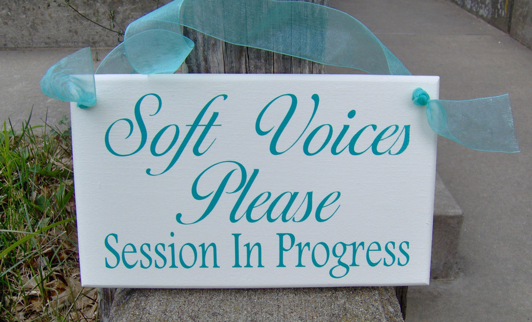 Soft Voices Please Session In Progress Wood Vinyl Business Sign Supplies for Office Decor - Heartfelt Giver