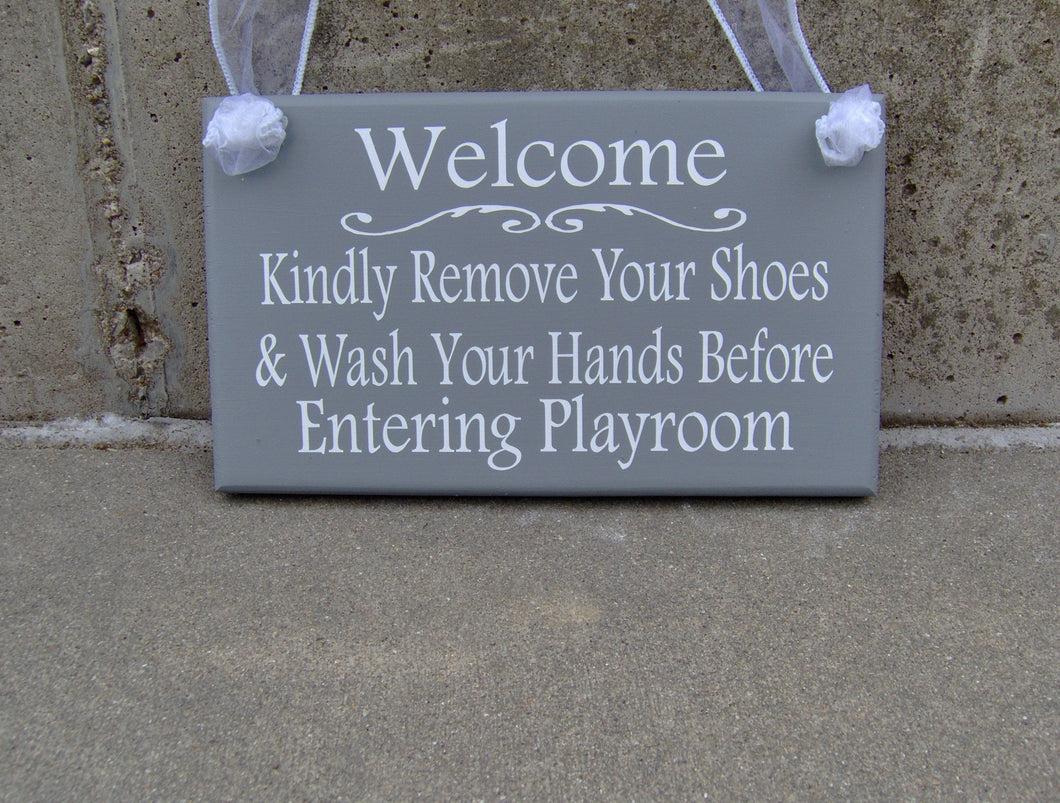 Welcome Kindly Remove Shoes Wash Hands Playroom Wood Vinyl Sign Take Off Shoes Home Daycare Business Health Wellness Custom Door Decor Art - Heartfelt Giver