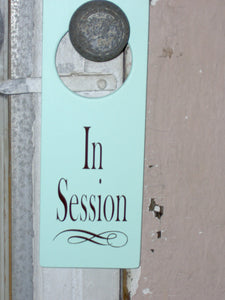 In Session Door Knob Hanger Wood Vinyl Sign Beach Style Color Business Office Retail Spa Sign Massage Sign Salon Therapy Doctor Personal - Heartfelt Giver