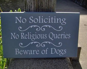 No Soliciting No Religious Queries Beware of Dogs Sign Wood Vinyl Outdoor Door Sign Gray Pet Lover Gift Dog Lover Gift Pet Supplies Security - Heartfelt Giver