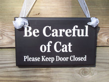 Load image into Gallery viewer, Cat Sign Please Keep Door Closed Wood Vinyl Pet Door Hanger Decor - Heartfelt Giver
