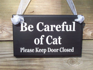Cat Sign Please Keep Door Closed Wood Vinyl Pet Door Hanger Decor - Heartfelt Giver