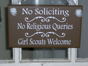 No Soliciting Sign No Religious Queries Girl Scouts Welcome Wood Vinyl Sign Outdoor Front Yard Home Sign Decor Exterior Brown Doorway Sign - Heartfelt Giver
