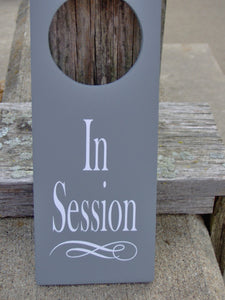 In Session Door Knob Wood Vinyl Office Business Door Sign - Heartfelt Giver