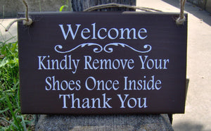 Welcome Kindly Please Remove Your Shoes Wood Vinyl Sign Decorative Door Decor - Heartfelt Giver