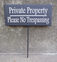 Load image into Gallery viewer, Private Property Please No Trespassing Wood Vinyl Front Yard Stake Decorative Signs Home Owners Business Owners Contractors Outdoor Signage - Heartfelt Giver