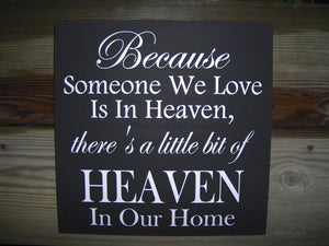 Someone We Love Heaven Little Bit Heaven Our Home Wood Vinyl Sign Wall Plaque Phrase Home Decor Wedding Anniversary - Heartfelt Giver