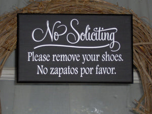 Sign Wood No Soliciting Please Remove Shoes No Zapatos Por Favor Vinyl English Spanish Home Decor Party Sign Plaque Wall Hanging Door Sign - Heartfelt Giver