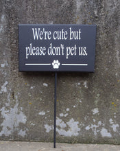 Load image into Gallery viewer, Dog Sign Cute But Please Don&#39;t Pet Us Wood Vinyl Stake Sign Backyard Gate Fence Warning Sign Front Yard Lawn Decor Pet Supplies For Fur Baby - Heartfelt Giver