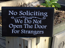 Load image into Gallery viewer, No Soliciting Do Not Open Door For Strangers Wood Sign Vinyl Home Decor Front Door Hanger Privacy Sign Do Not Disturb Yard Sign Porch Sign - Heartfelt Giver