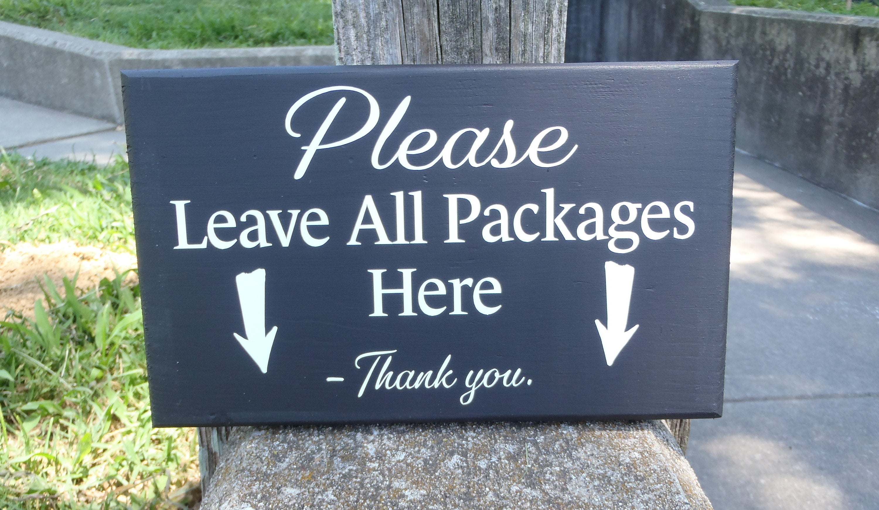 Please Leave Packages Wood Door Sign or Wall Plaque by Heartfelt Giver |  Heartfelt Giver