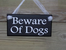 Load image into Gallery viewer, Beware of Dogs Wood Sign Vinyl Security Pet Supplies Door Hanger Outdoor Gate Sign Porch Wall Hanging Entry Door Dogs Sign Family Pet Sign - Heartfelt Giver