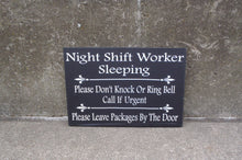 Load image into Gallery viewer, Night Shift Worker Do Not Ring Knock Leave Packages Door Wood Vinyl Sign Delivery Front Porch Entryway Door Hanging Signs - Heartfelt Giver