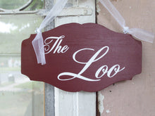 Load image into Gallery viewer, Farmhouse Country Cottage Chic Style Shabby The Loo Wood Vinyl Sign Bathroom Door Sign Restroom Powder Room Washroom Toilet Home Decor Party - Heartfelt Giver