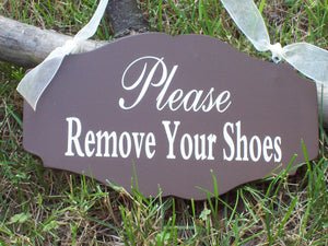Please Remove Shoes Wood Sign Vinyl Shabby Cottage Chic Plaque Take Off Shoes Front Door Signs No Shoes Allowed Sign Porch Sign Home Decor - Heartfelt Giver