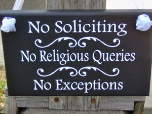No Soliciting No Religious Queries No Exceptions Wood Vinyl Sign Do Not Disturb Entryway Everyday Home Decor Front Door Wood Sign Wall Decor - Heartfelt Giver