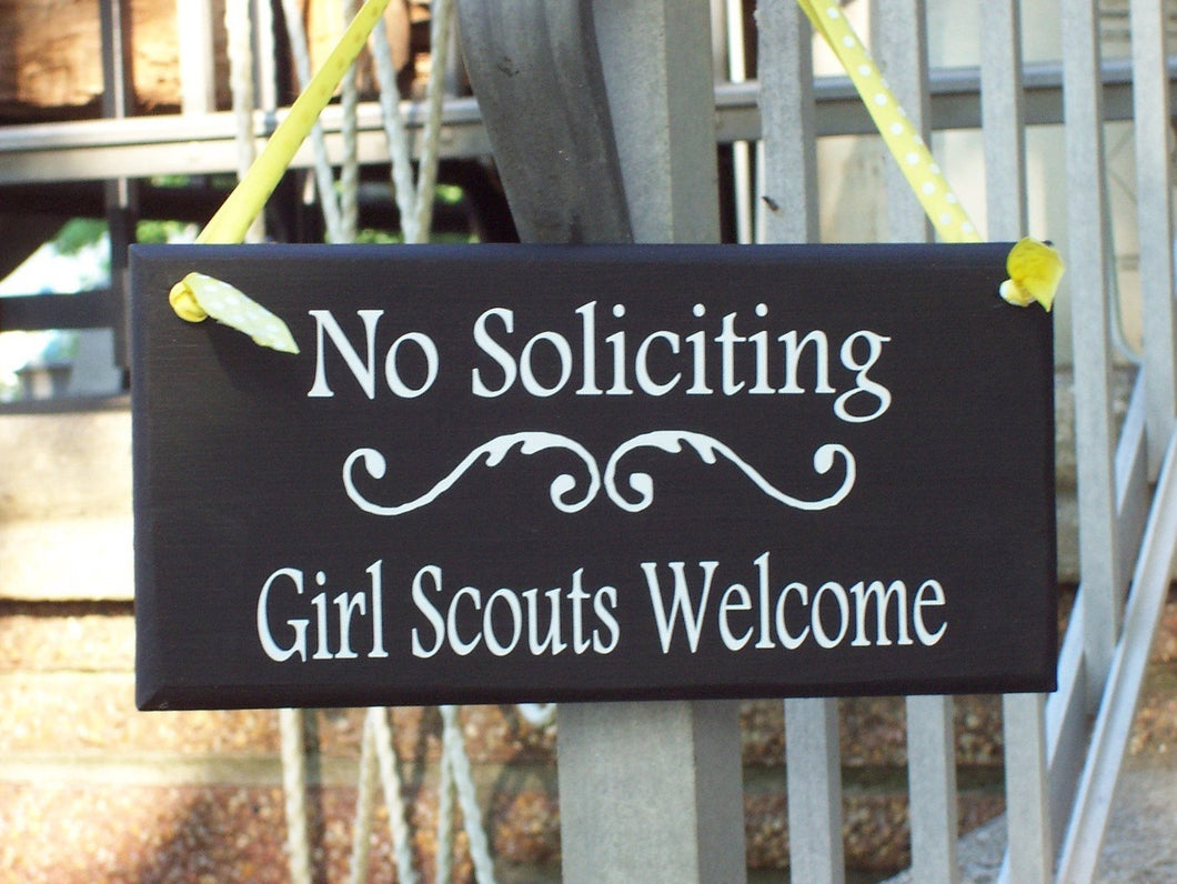 No Soliciting Girl Scouts Welcome Signs Wood Plaque Vinyl Sign Do Not Disturb Unless Kid Entryway Sign Porch Decor Home Sign Decor Yard Sign - Heartfelt Giver