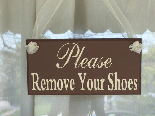 Remove Shoes Door Signs Wooden Vinyl Sign Take Off Shoes Front Porch Sign Entryway Display Signs Exterior or Interior Home or Business Decor - Heartfelt Giver