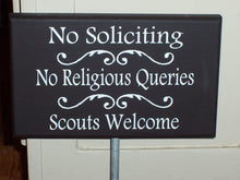 Load image into Gallery viewer, No Soliciting No Religious Queries Scouts Welcome Wood Vinyl Stake Sign Yard Art Garden Home Decor Boy Scouts Girl Scouts Cookie Thin Mints - Heartfelt Giver