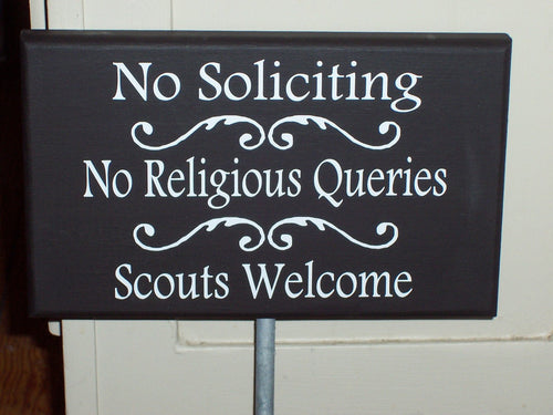 No Soliciting No Religious Queries Scouts Welcome Wood Vinyl Stake Sign Yard Art Garden Home Decor Boy Scouts Girl Scouts Cookie Thin Mints - Heartfelt Giver