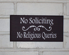 Load image into Gallery viewer, No Soliciting Signs For Home No Soliciting No Religious Queries Wood Vinyl Signs For Business Residential Door Decor Yard Signs House Porch - Heartfelt Giver