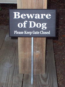 Beware of Dog Please Keep Gate Closed Wood Vinyl Yard Garden Stake Sign Outdoor Home Decor Pet Supply Lawn Ornament Dog Quote Wood Sign - Heartfelt Giver