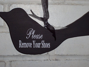 Please Remove Shoes Wood Vinyl Sign Black Bird Wooden Entry Sign Door Hanger Simple Primitive Sign Porch Sign Take Off Shoes Wood Cutout - Heartfelt Giver