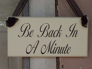Whimsical Shabby Farmhouse Cottage Wood Vinyl Sign Ribbon Be Back In A Minute Business Office Supply Sign Door Hanger Massage Health Beauty - Heartfelt Giver