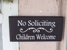 Load image into Gallery viewer, No Soliciting Children Welcome Wood Vinyl Sign Home Decor Door Hanger Wall Decor Porch Sign Yard Signs Outdoor Sign Wall Sign Scouts Kids - Heartfelt Giver