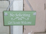No Soliciting Girl Scouts Welcome Wood Vinyl Sign Plaque Home Decor Door Entry Porch Door Hang Child Kid Boy School Sport Fundraiser Cookies - Heartfelt Giver