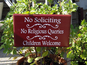 No Soliciting Outdoor Sign No Religious Queries Children Welcome Sign Red Wood Signs Vinyl Garden Stake Children Sign Parent Family Sign Art - Heartfelt Giver