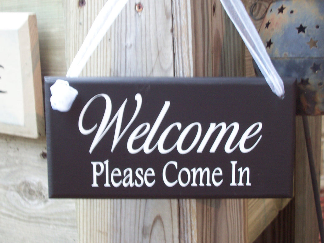 Welcome Please Come In Wood Sign Vinyl Entryway Office Sign Business Supplies Massage Therapy Salon Spa Shop Office Decor Wall Sign Entry - Heartfelt Giver