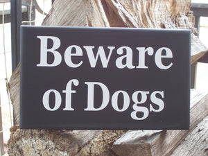 Beware of Dogs Wood Vinyl Sign Farmhouse Style Door Hanger Porch Yard Sign Hanger Security Pet Lover Pet Decor Sign Dog Sign Private Home - Heartfelt Giver