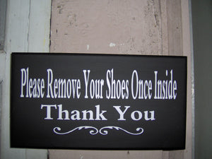 Please Remove Shoes Once Inside Thank You Wood Vinyl Sign Home Decor Front Door Signs Take Off Shoes New Mom Baby Shower Gift For Her Wall - Heartfelt Giver