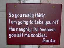 Load image into Gallery viewer, Naughty List Letter From Santa Wood Vinyl Sign Chrismas Holiday Season Greeting Home Decor Porch Sign Ornament Red Santa Naughty Nice Sign - Heartfelt Giver