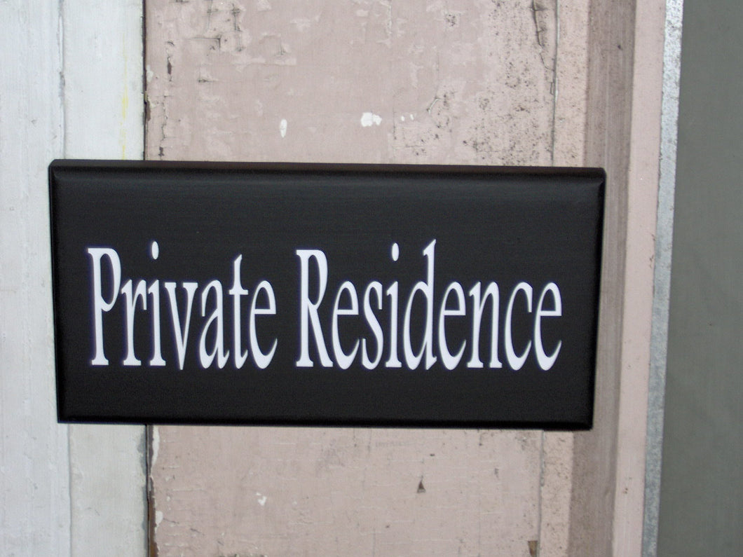 Private Residence Wood Vinyl Sign Whimsical Home Living Decor Privacy Notice Plaque Phrase Outdoor Garden Gate Fence Property Door Hanger - Heartfelt Giver