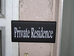Private Residence Wood Vinyl Sign Whimsical Home Living Decor Privacy Notice Plaque Phrase Outdoor Garden Gate Fence Property Door Hanger - Heartfelt Giver