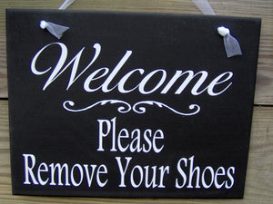 Welcome Please Remove Your Shoes Wood Vinyl Sign Porch Entry Front Door Hanger Plaque Decorative Design Home Decor Simplicity Whimsy Cottage - Heartfelt Giver