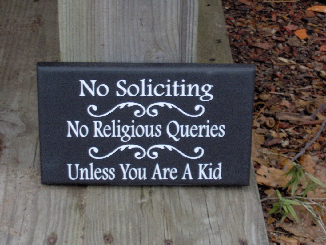 No Soliciting No Religious Queries Unless Kid Wood Vinyl Signs Girl Scouts  Entryway Decor Porch Sign Front Door Decor Yard Sign Door Sign - Heartfelt Giver